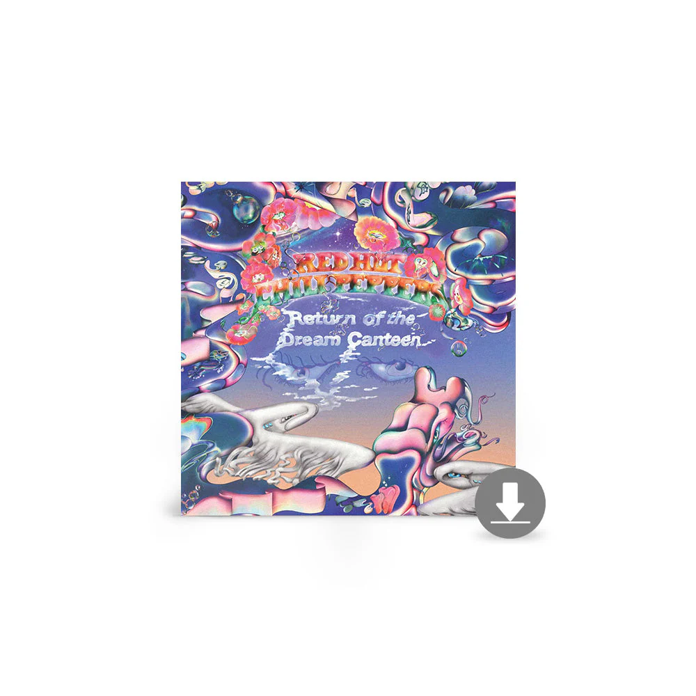 Return of the Dream Canteen Digital Download - TOUR EDITION